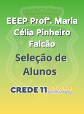 SELEÇÃO DE ALUNOS EDITAL N° 002/2022 – PROFª MARIA CÉLIA PINHEIRO FALCÃO