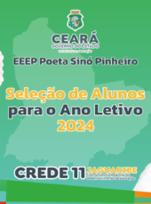 RESULTADO FINAL DA SELEÇÃO DE ALUNOS EDITAL N° 001/2023 – EEEP POETA SINÓ PINHEIRO